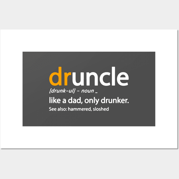 Drunkle Merch Wall Art by galihraden